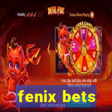 fenix bets